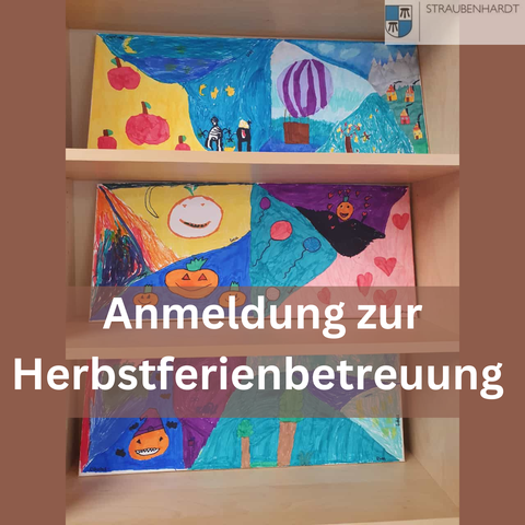 is zum 13.10.2024 Die Anmeldung für die Herbstferienbetreuung kann babgegeben werden.