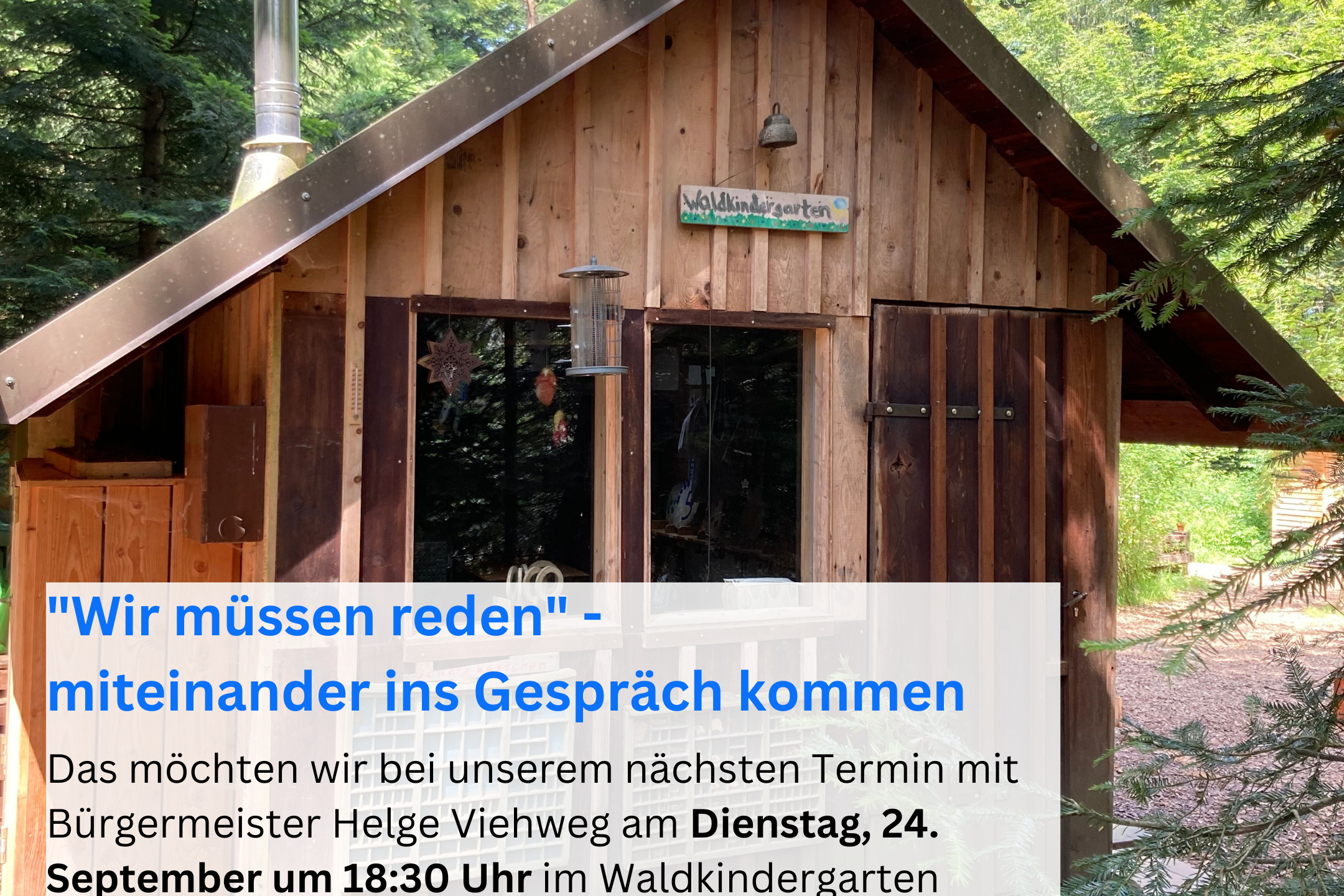 Fortsetzung der Gesprächsreihe am 24. September im Waldkindergarten in Schwann