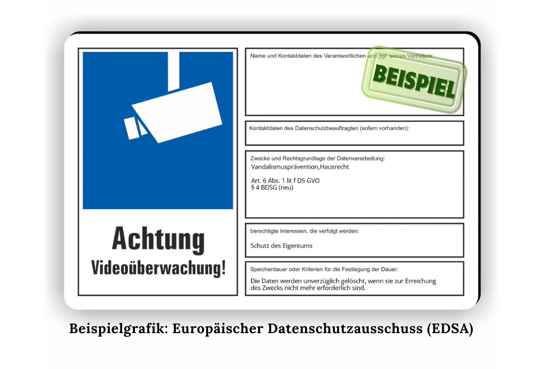 In Deutschland besteht eine gesetzliche Verpflichtung zur Kennzeichnung von Videoüberwachung durch ein Hinweisschild.