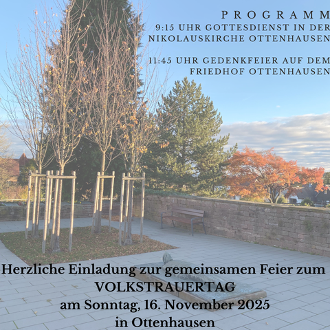 Am Sonntag, 16. November, laden wir herzlich zur Gedenkfeier am Ehrenmal auf dem Friedhof Ottenhausen ein. Beginn ist um 11:45 Uhr.
